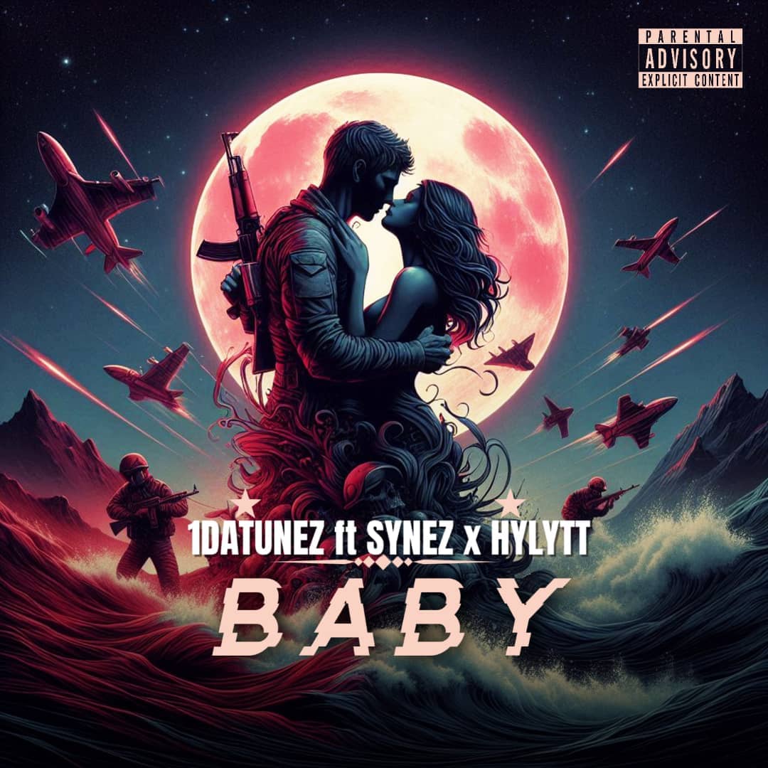 NEW MUSIC: 1DATUNEZ BABY FT SYNEZ, HYLYTT